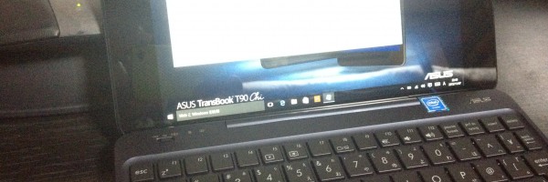 TransBook T90CHI-3775 買っちゃいました